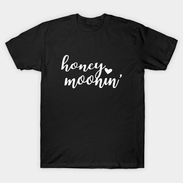 Honeymoon - Honeymoon' T-Shirt by KC Happy Shop